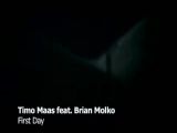 Timo Maas feat. Brian Molko - First Day