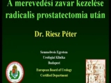 Dr. Riesz Péter előadása merevedési zavar...