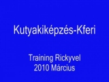 Kutyakiképzés-Kferi Ricky