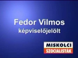 Fedor Vilmos kampányfilmje