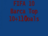 FIFA10 Barca Top 10+1 goals