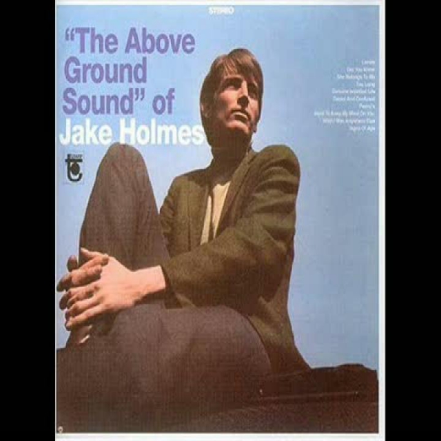 Jake Holmes - Dazed and Confused