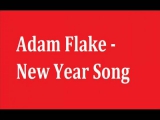 Adam Flake - New Year Song