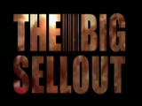 The Big Sellout Promo