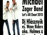 Michael Zager Band - Let's All Chant 2010 (Dj...
