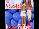 Piás Nővérkék - KABBE PICIKÉM (Album...