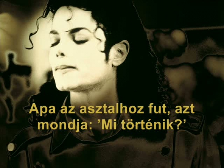Michael Jackson - Do You Know Where Your Children Are / magyar