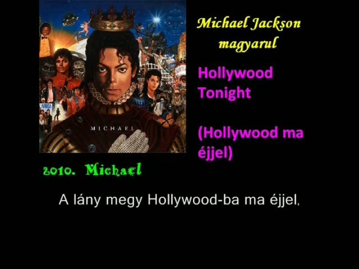 Michael Jackson - Hollywood Tonight / magyar