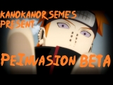 Naruto Shippuuden - PeInvasion {Beta}