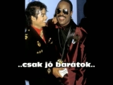 Michael Jackson - Just Good Friends /magyar