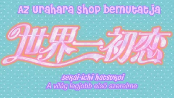 Sekai-ichi Hatsukoi 4.rész Saját kárán tanul az ember.