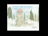 sasusaku-angel love vampire 1. rész