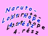 Naruto-Lost hope 4.rész
