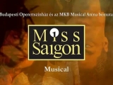 Miss Saigon Musical Sopronban 2011.augusztus...