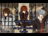 Vampire Knight - Az igaz szerelem 4.rész