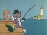 Tom és Jerry - 131. A Horgászat Megnyugtat...