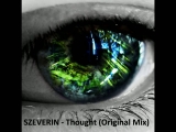 Szeverin - Thought (Original Mix)