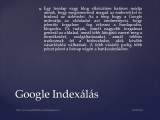 Hogyan érd el, hogy a Google gyorsan indexálja...