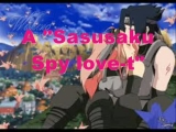 Sasusaku-Spy Love 1.rész