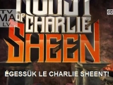 Égessük le Charlie Sheent 1.rész