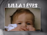 Lilla 1 éves! kisfilm a nagylányról