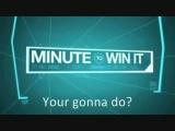 Get up (Minute to Win It) With lyrics!!!