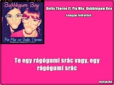 Bella Thorne ft. Pia Mia- Bubblegum Boy (magyar)