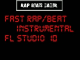 Fast Rap/Beat Instrumental FL Studio 10