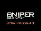 SNIPER - Ghost Warrior (Magyar felirattal)