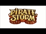 Pirate Storm- A csata most kezdődik!