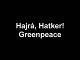 Hajrá, Hatker! Greenpeace beszélgetés