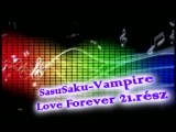 SasuSaku-Vampire Love Forever 21.rész