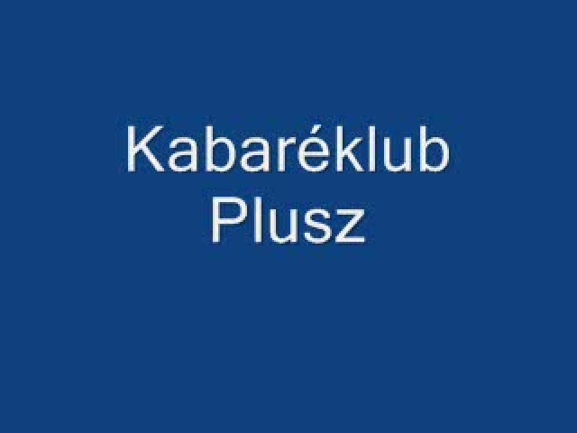 Kabaréklub Plusz - 2012.09.29.
