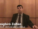 Mérsékelt politikus Országbíró Zoltán...