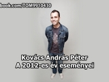 Kovács András Péter: A 2012-es év eseményei