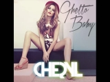 CHERYL - Ghetto Baby