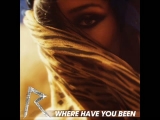 R - Where Have You Been