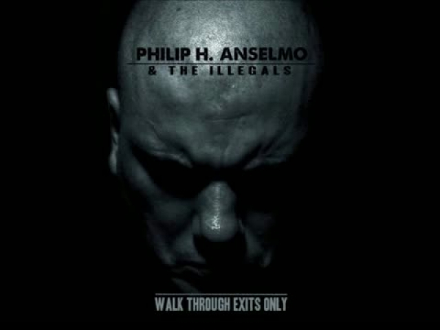 Philip H. Anselmo and The Illegals - 