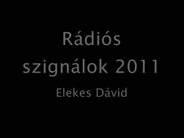 Saját rádiós szignálok (2011)