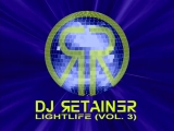 Dj Retainer - LightLife (Vol. 3)