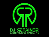 Dj Retainer - LightLife (Vol. 1)