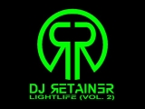 Dj Retainer - LightLife (Vol. 2)