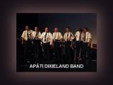 Apáti Dixieland Band - Jubileumi koncert