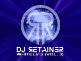 Dj Retainer - WhiteLife (Vol. 3)