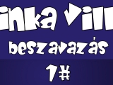 Dinka Villa Beszavazó Show 1