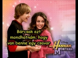 Hannah Montana - If We Were A Movie magyar...
