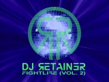 Dj Retainer - FightLife (Vol. 2)