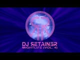 Dj Retainer - MightLife (Vol. 4)