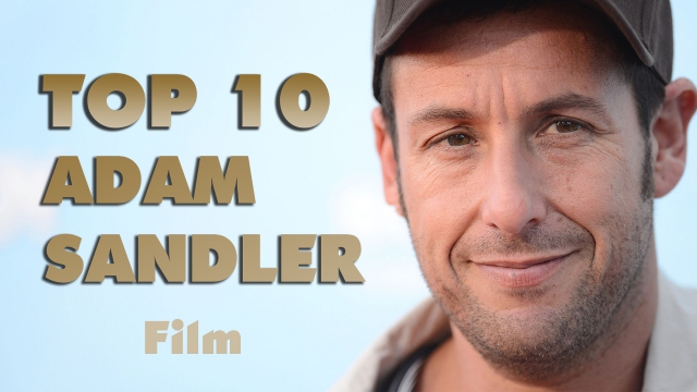 Legjobb Adam Sandler Film Alakitas Top Moviesss Indavideo Hu