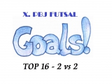 10. PBJ FUTSAL- 2vs2 TOP 16 goals